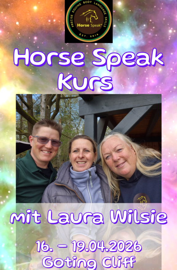 Horse Speak Kurs mit Laura Wilsie 16.-19.04.2026